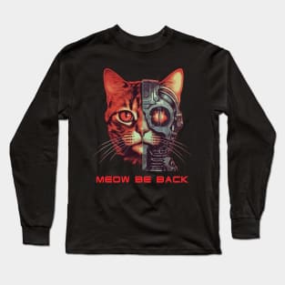 Retro 80s 90s Robot Cat Gifts Sci Fi Pun Funny Cat Long Sleeve T-Shirt